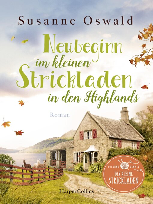 Title details for Neubeginn im kleinen Strickladen in den Highlands by Susanne Oswald - Available